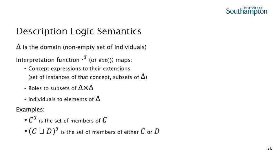 Description Logic Semantics • 36 