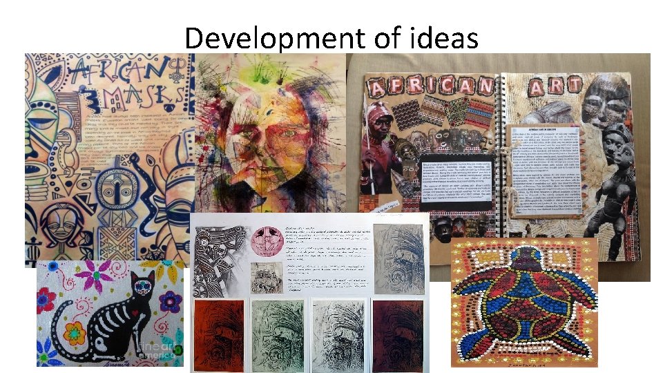 Development of ideas 