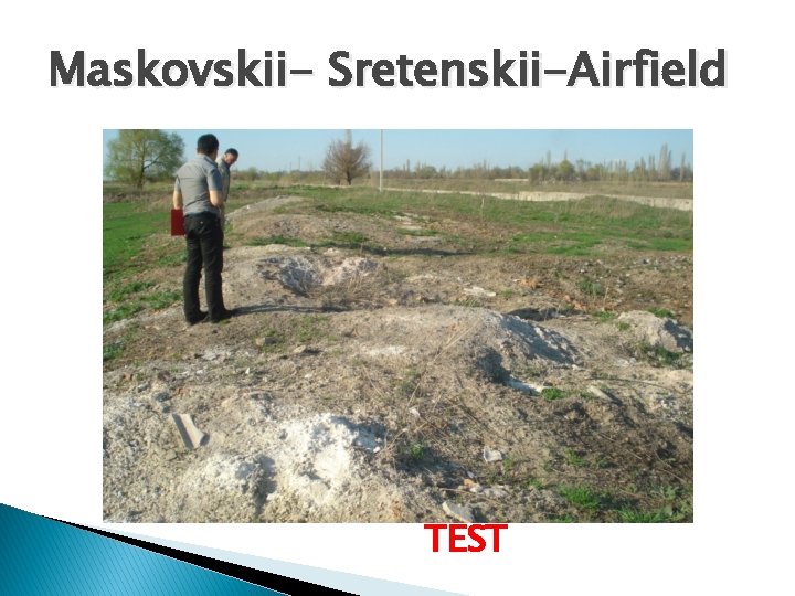 Maskovskii- Sretenskii-Airfield TEST 