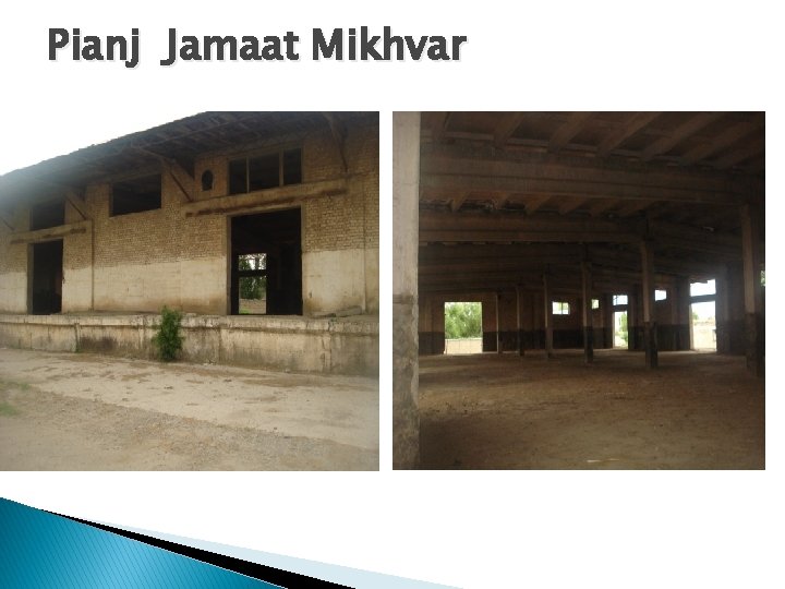 Pianj Jamaat Mikhvar 