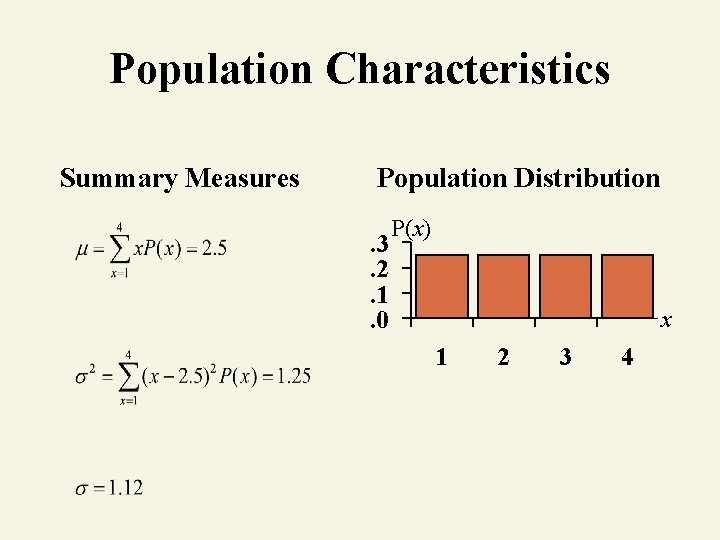 Population Characteristics Summary Measures Population Distribution. 3. 2. 1. 0 P(x) x 1 2