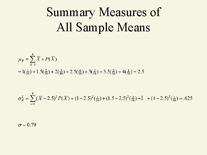 Summary Measures of All Sample Means 
