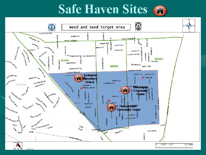 Safe Haven Sites Lexington Elementary School Philadelphia Community Center Renacimiento Community Center 
