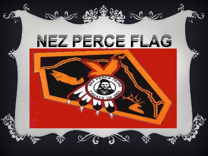 NEZ PERCE FLAG 