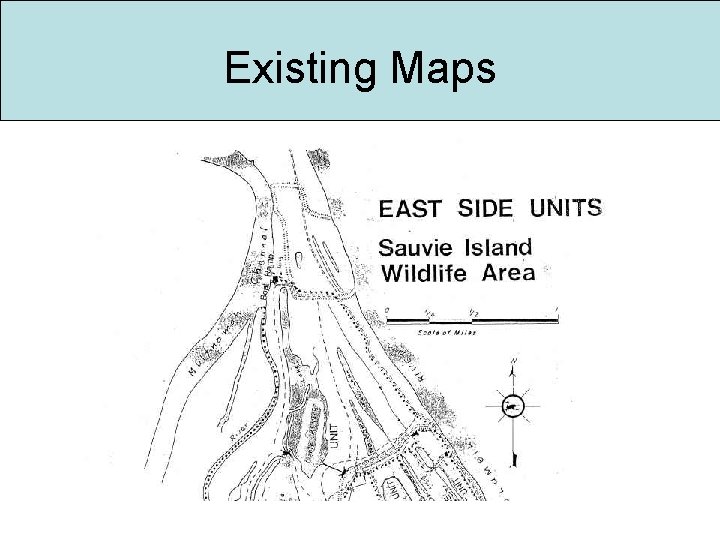 Existing Maps 