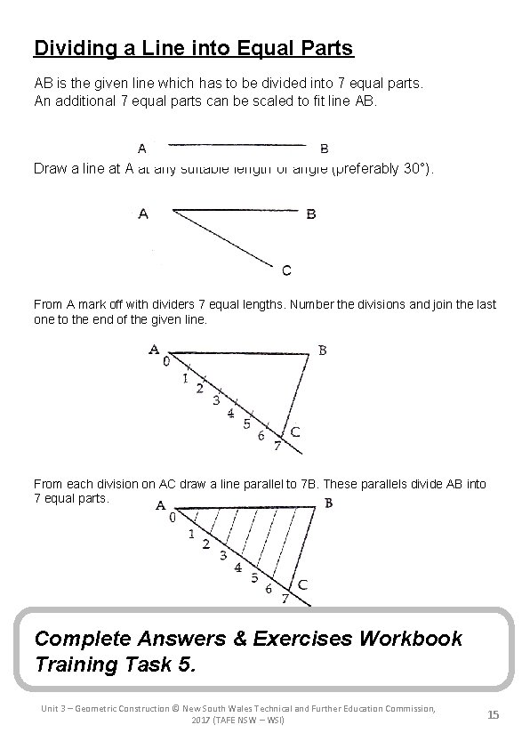 Dividing a Line into Equal Parts AB is the given line which has to
