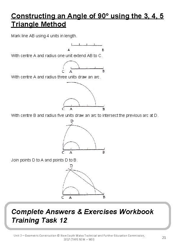 Constructing an Angle of 90° using the 3, 4, 5 Triangle Method Mark line