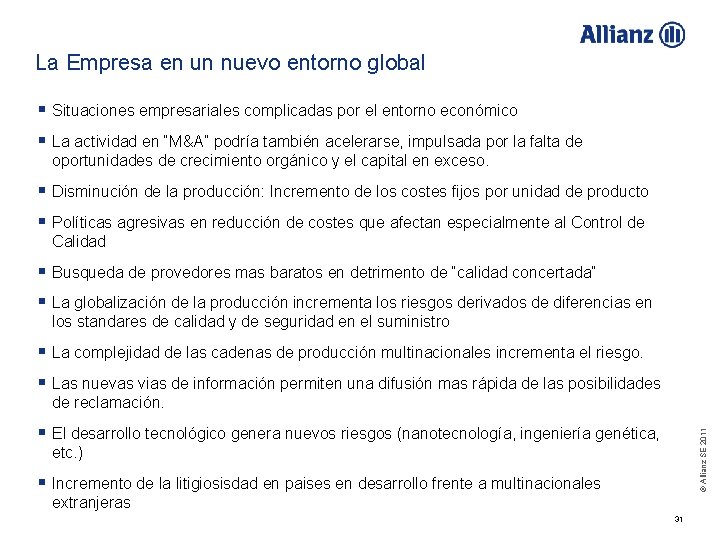 La Empresa en un nuevo entorno global § Situaciones empresariales complicadas por el entorno