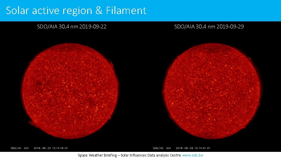 Solar active region & Filament SDO/AIA 30. 4 nm 2019 -09 -22 SDO/AIA 30.