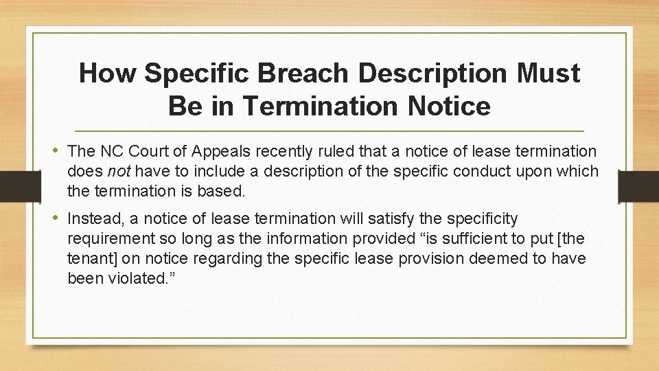 How Specific Breach Description Must Be in Termination Notice • The NC Court of