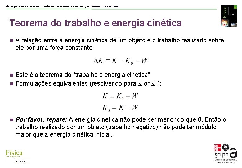 Física para Universitários: Mecânica – Wolfgang Bauer, Gary D. Westfall & Helio Dias Teorema