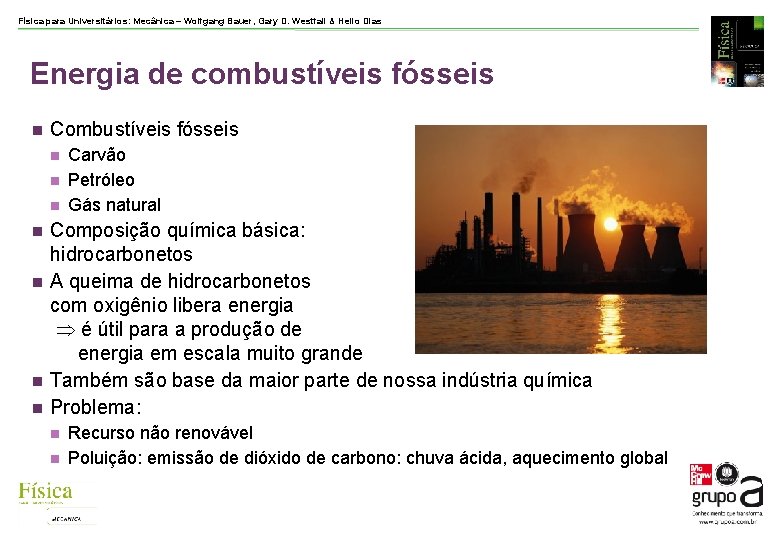 Física para Universitários: Mecânica – Wolfgang Bauer, Gary D. Westfall & Helio Dias Energia