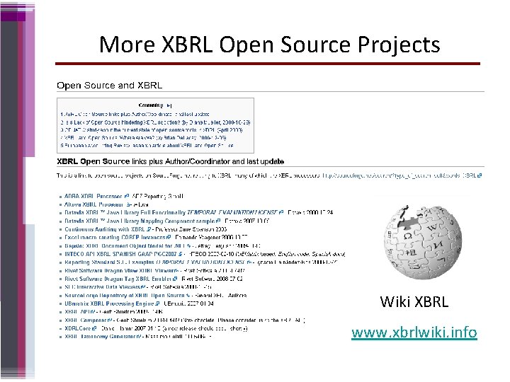 More XBRL Open Source Projects Wiki XBRL www. xbrlwiki. info 
