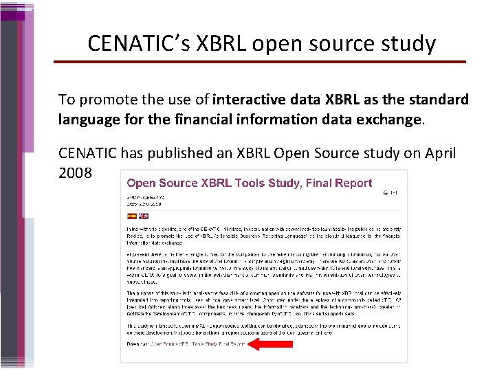 CENATIC’s XBRL open source study To promote the use of interactive data XBRL as