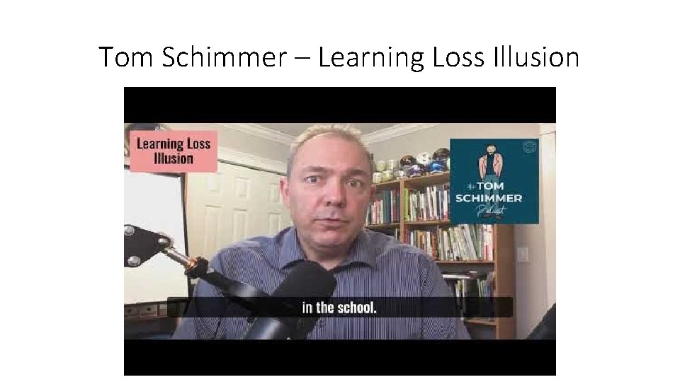 Tom Schimmer – Learning Loss Illusion 
