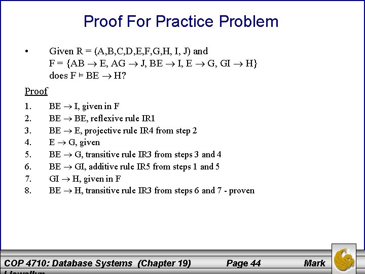 Proof For Practice Problem • Given R = (A, B, C, D, E, F,