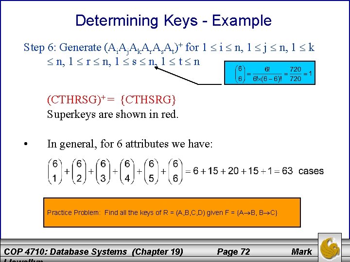 Determining Keys - Example Step 6: Generate (Ai. Aj. Ak. Ar. As. At)+ for