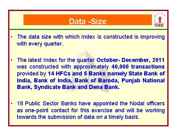 Data -Size NHB • The data size with which Index is constructed is improving