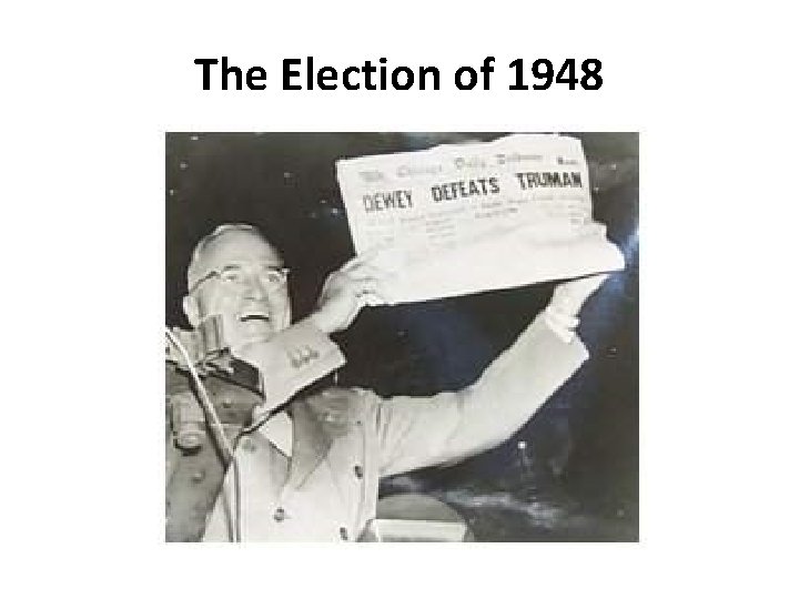 The Election of 1948 