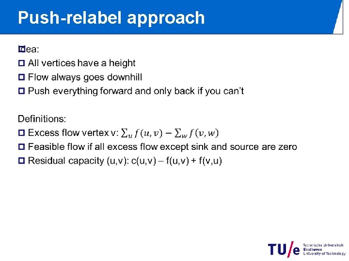 Push-relabel approach p Push-relabel approach p