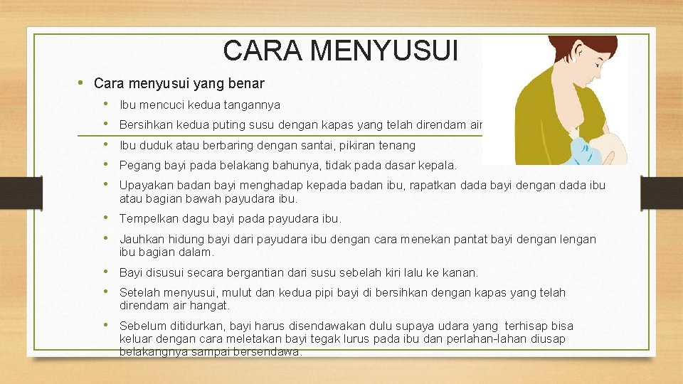 CARA MENYUSUI • Cara menyusui yang benar • • • Ibu mencuci kedua tangannya