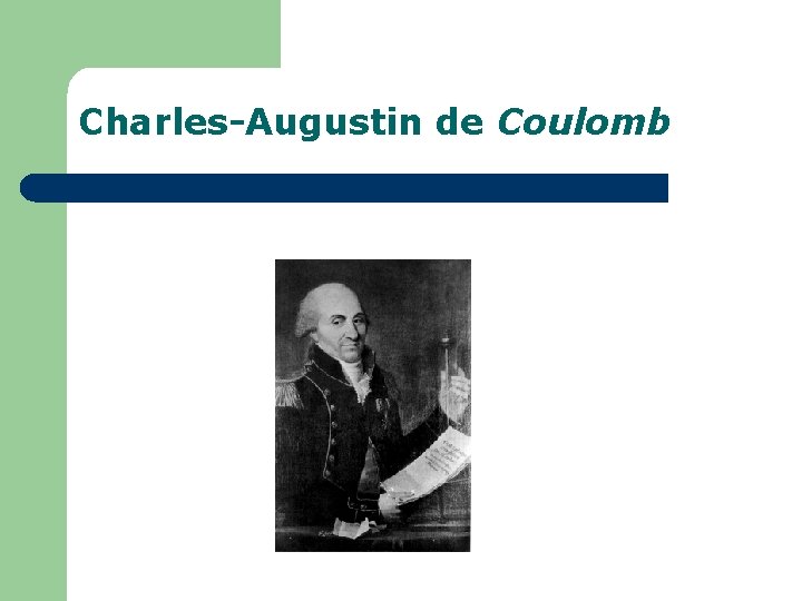 Charles-Augustin de Coulomb 