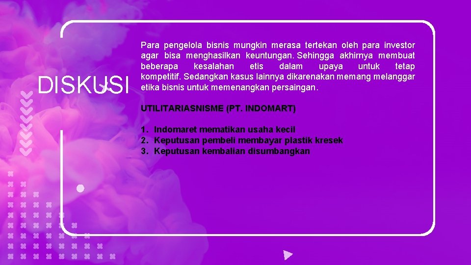 DISKUSI Para pengelola bisnis mungkin merasa tertekan oleh para investor agar bisa menghasilkan keuntungan.