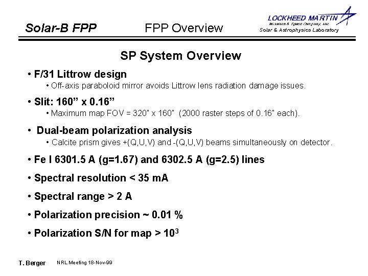 FPP Overview Solar-B FPP Solar & Astrophysics Laboratory SP System Overview • F/31 Littrow