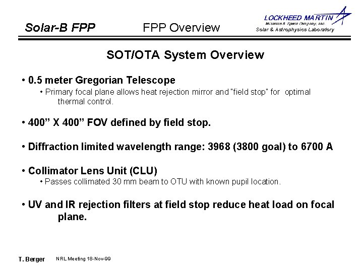 FPP Overview Solar-B FPP Solar & Astrophysics Laboratory SOT/OTA System Overview • 0. 5