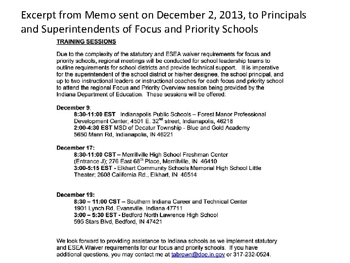 Excerpt from Memo sent on December 2, 2013, to Principals and Superintendents of Focus