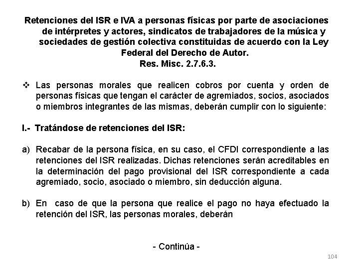 Retenciones del ISR e IVA a personas físicas por parte de asociaciones de intérpretes