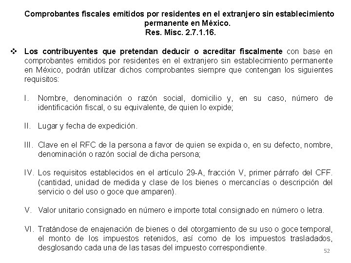 Comprobantes fiscales emitidos por residentes en el extranjero sin establecimiento permanente en México. Res.