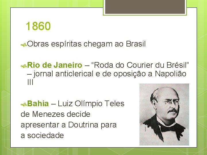 1860 Obras espíritas chegam ao Brasil Rio de Janeiro – “Roda do Courier du 1860 Obras espíritas chegam ao Brasil Rio de Janeiro – “Roda do Courier du