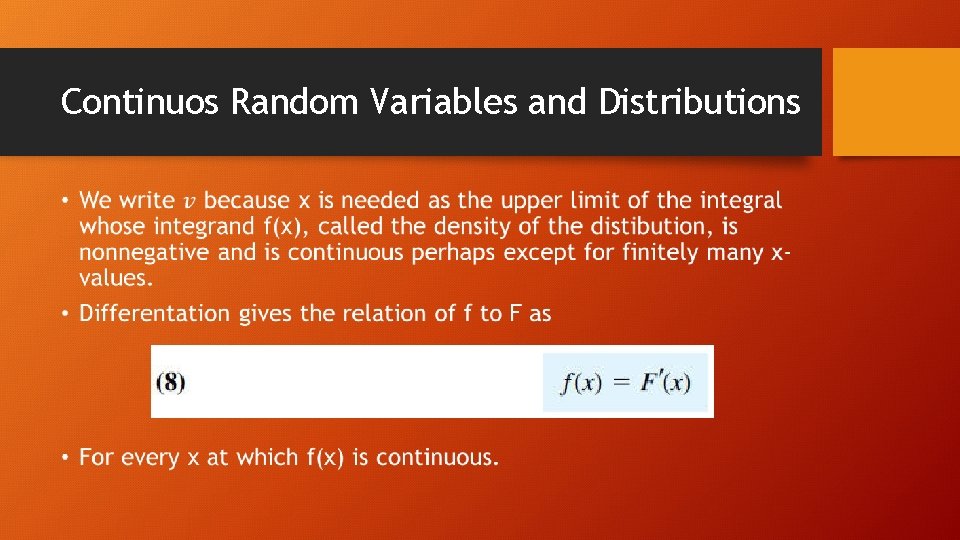 Continuos Random Variables and Distributions • 