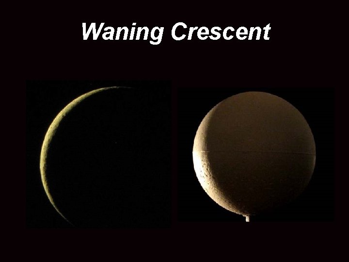 Waning Crescent 