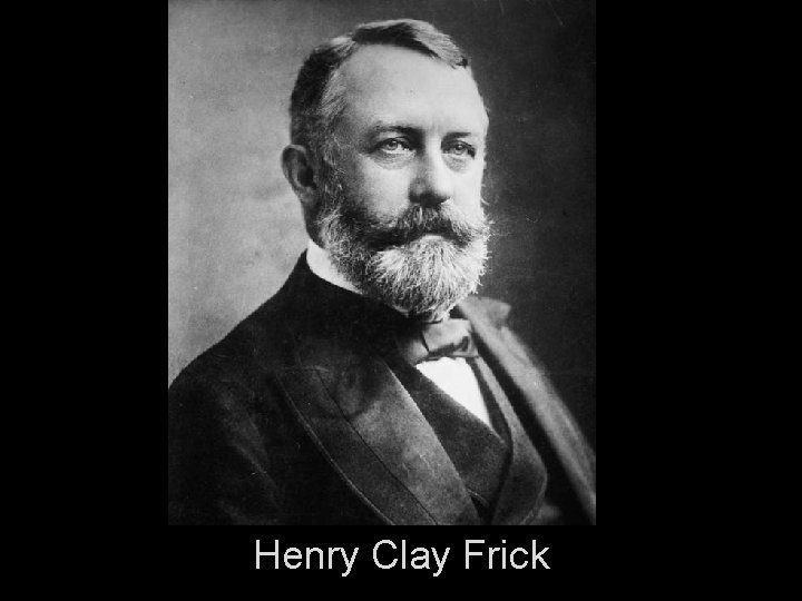 Henry Clay Frick 