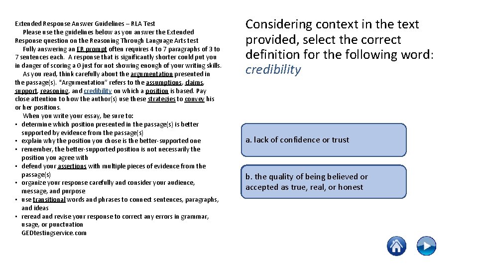 Extended Response Answer Guidelines – RLA Test Please use the guidelines below as you