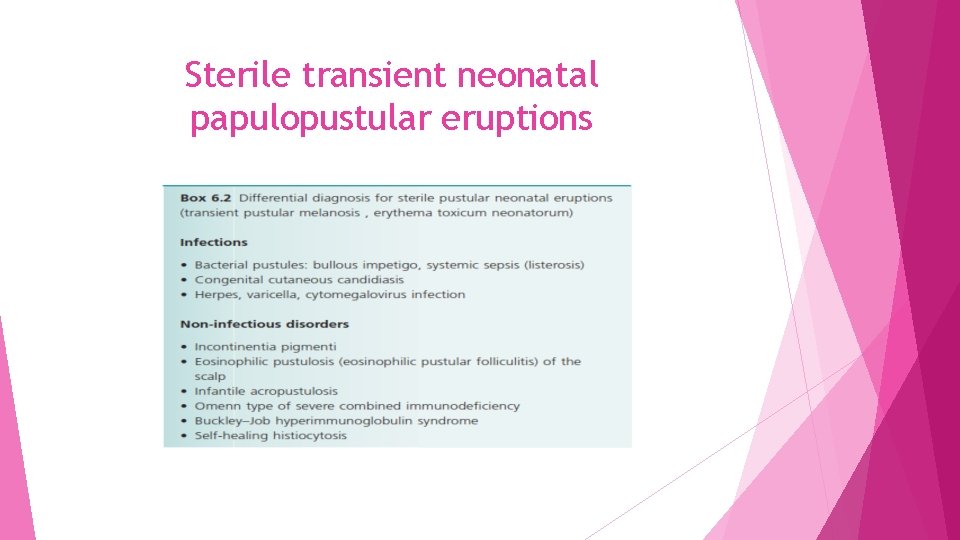 Sterile transient neonatal papulopustular eruptions 