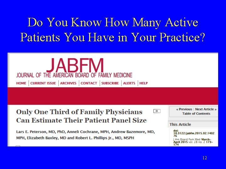 Do You Know How Many Active Patients You Have in Your Practice? 12 