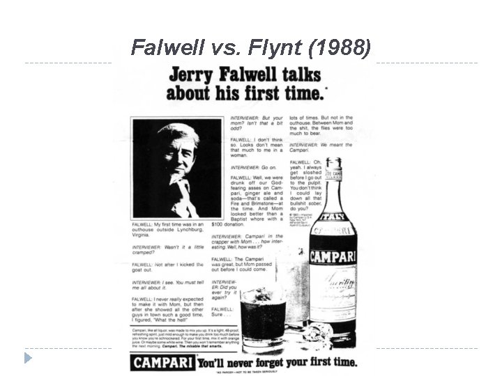 Falwell vs. Flynt (1988) 