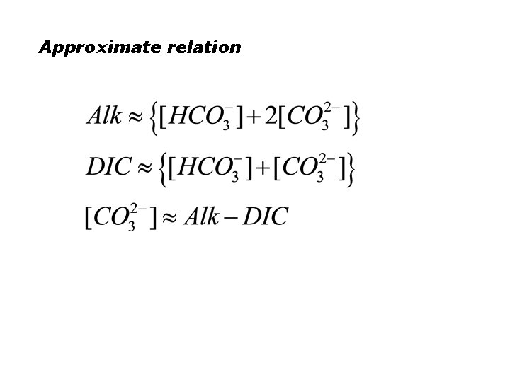 Approximate relation 