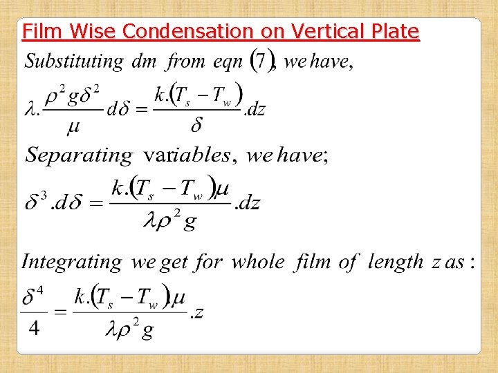 Film Wise Condensation on Vertical Plate 