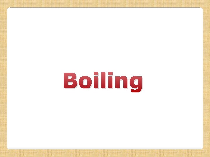 Boiling 