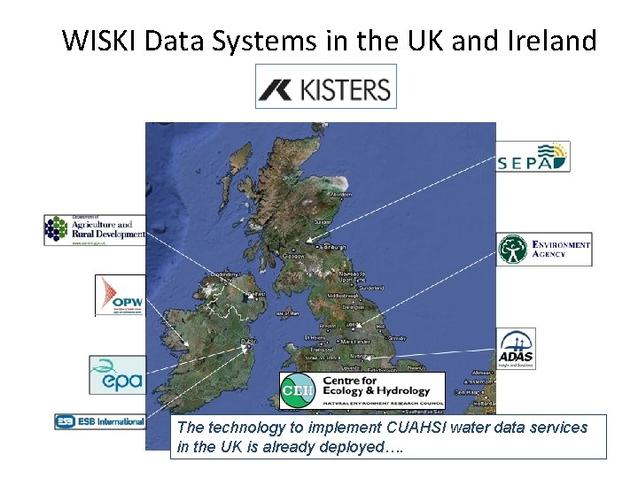 WISKI Data Systems in the UK and Ireland The technology to implement CUAHSI water