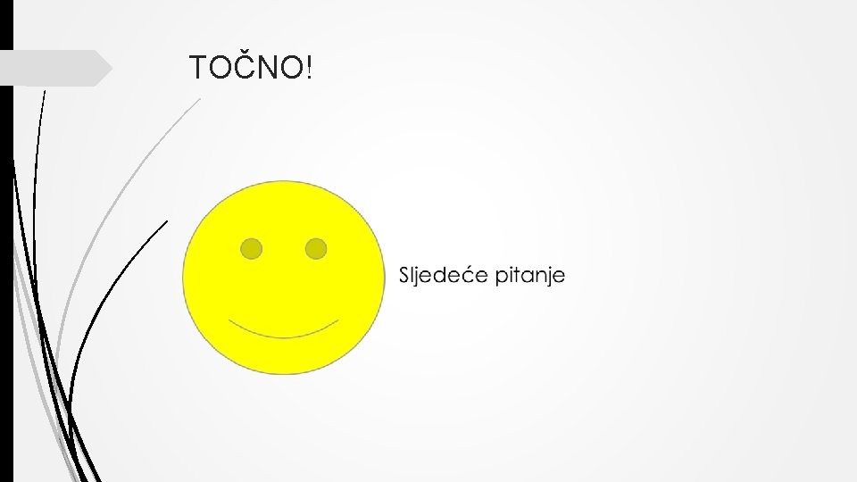 TOČNO! 