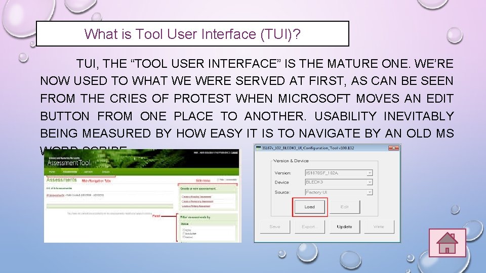 What is Tool User Interface (TUI)? TUI, THE “TOOL USER INTERFACE” IS THE MATURE