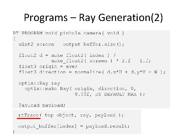 Programs – Ray Generation(2) 