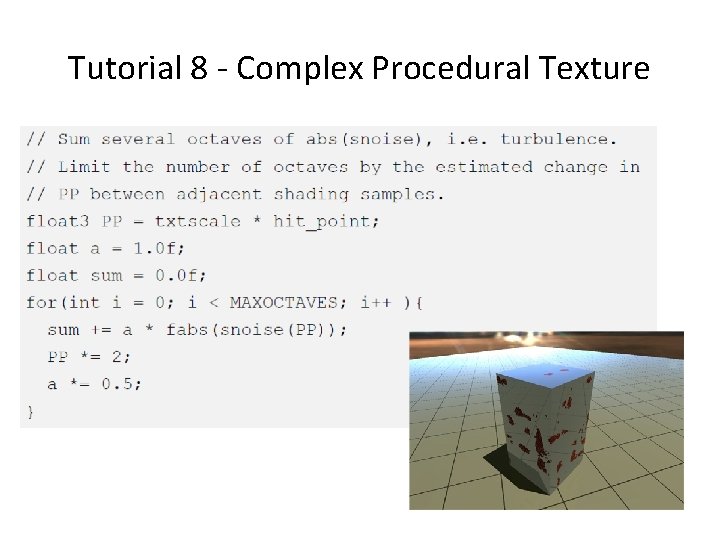 Tutorial 8 - Complex Procedural Texture 