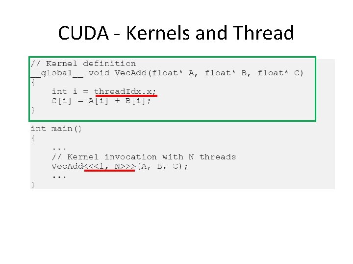 CUDA - Kernels and Thread 