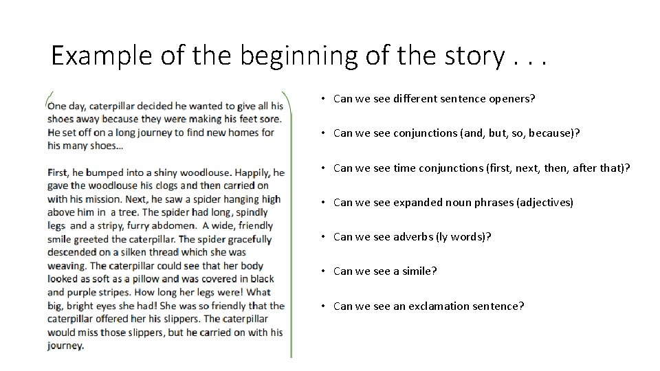 Example of the beginning of the story. . . • Can we see different Example of the beginning of the story. . . • Can we see different